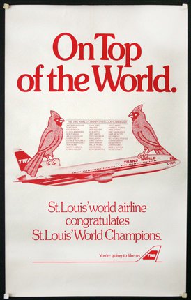 On Top Of The World - TWA, St. Louis Cardinals, Original Vintage Poster