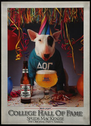 Budweiser Bud Light - College Hall of Fame - Spuds Mackenzie The