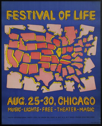 Festival of Life - Chicago - Yippie, the Youth International Party |  Original Vintage Poster | Chisholm Larsson Gallery