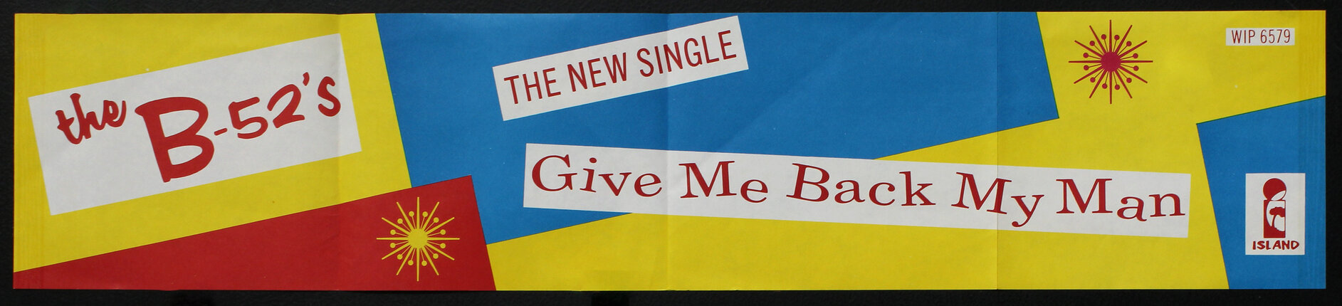 The B-52's - The New Single: Give Me Back My Man (Small Text Banner