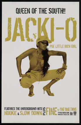 poster with female hip hop artist Jacki-O squatting down wearing a baseball cap, bikini top, sweat pants, and high heel shoes