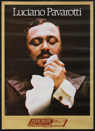 a poster of famous opera tenor Luciano Pavarotti clasping his hands