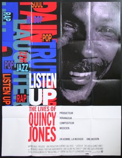 Listen Up: The Lives of Quincy Jones